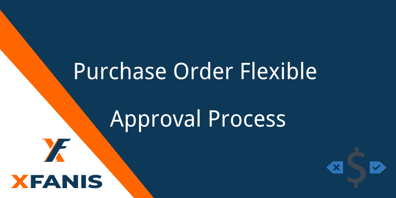 PO Dynamic Approval Process screenshot