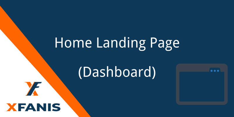 XF Home Landing Page (Dashboard) screenshot
