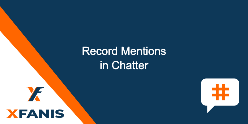 Record Mentions in Chatter screenshot